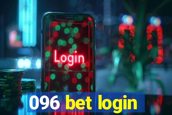 096 bet login